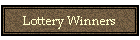 Lottery Winners