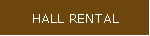 HALL RENTAL